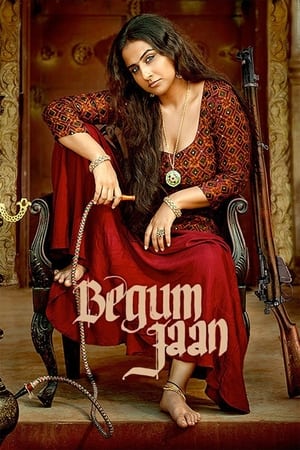 Begum Jaan 2017 350MB Full Movie